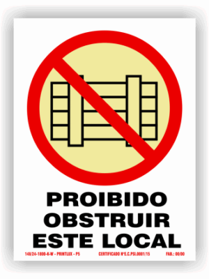 Placa PVC Proibido Obstruir Este Local